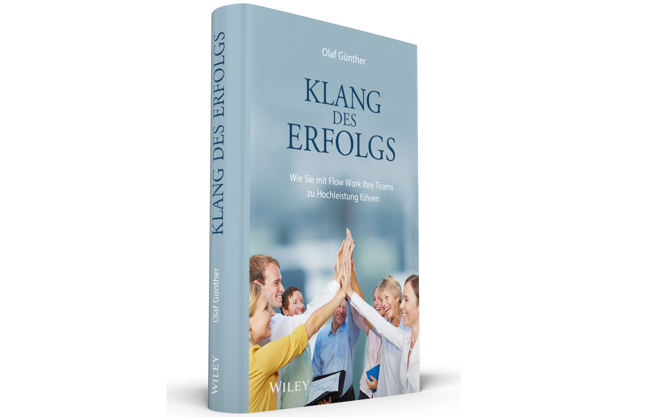 Das Buch von Olaf Günther: Klang des Erfolgs